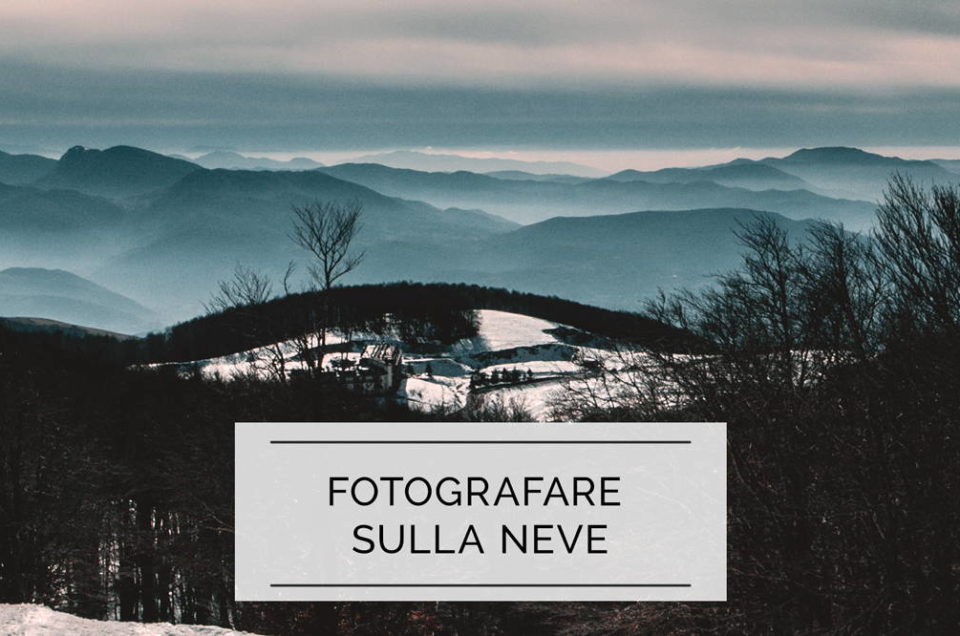 Fotografare sulla neve